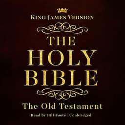 The Complete Old Testament Audio Bible: King James Version