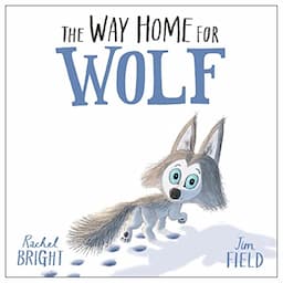 The Way Home for Wolf