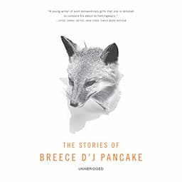 The Stories of Breece D'J Pancake