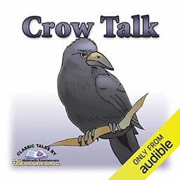 Crow Talk