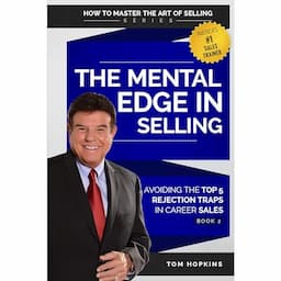 The Mental Edge in Selling