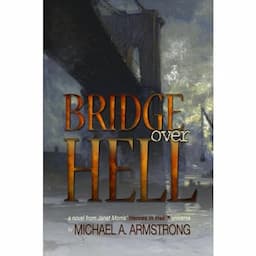 Bridge Over Hell