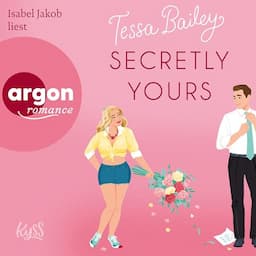 Secretly Yours (German edition)