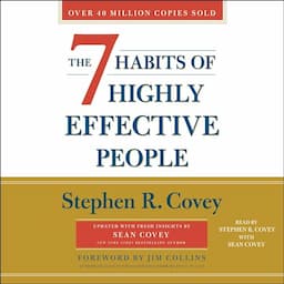 The 7 Habits of Highly Effective People