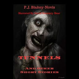 Tunnels and Other Short Stories