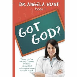 Got God? Book One