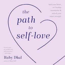 The Path to Self-Love