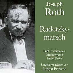 Joseph Roth - Radetzkymarsch