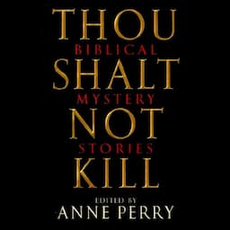 Thou Shalt Not Kill