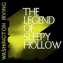 The Legend of Sleepy Hollow