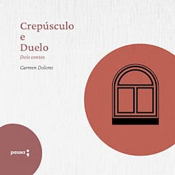 Crep&uacute;sculo e Duelo