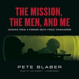 The Mission, the Men, and Me