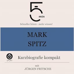 Mark Spitz - Kurzbiografie kompakt