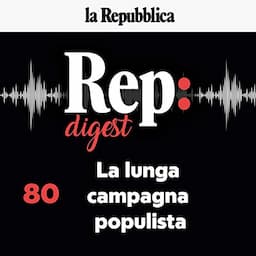 La lunga campagna populista