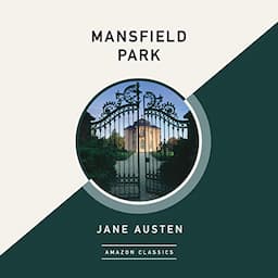 Mansfield Park (AmazonClassics Edition)