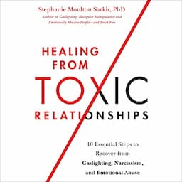 Healing from Toxic Relationships