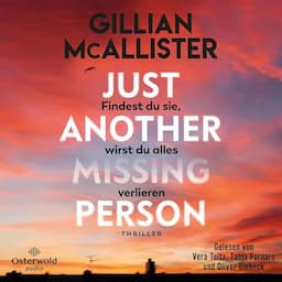 Just Another Missing Person &ndash; Findest du sie, wirst du alles verlieren