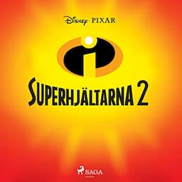 Superhj&auml;ltarna 2