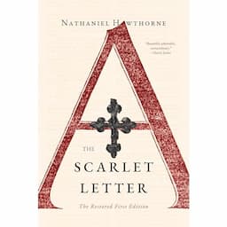 The Scarlet Letter: The Restored First Edition