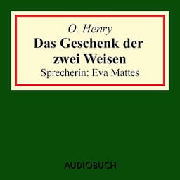 Das Geschenk der zwei Weisen