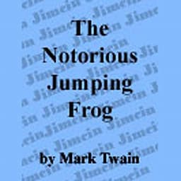 The Notorious Jumping Frog of Calavaras County