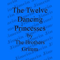 The 12 Dancing Princesses