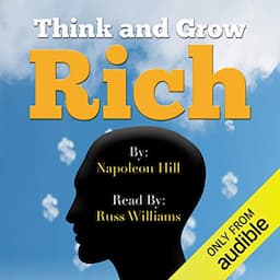 Think and Grow Rich - Read by Russ Williams