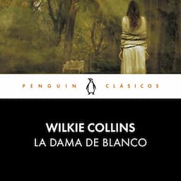 La dama de blanco [The Woman in White]