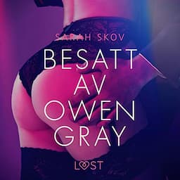 Besatt av Owen Gray