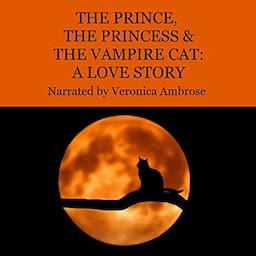 The Prince, the Princess, and the Vampire Cat