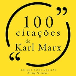 100 cita&ccedil;&otilde;es de Karl Marx