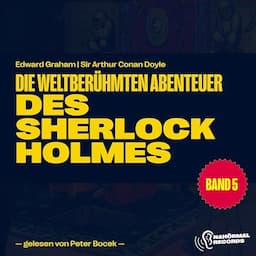 Die weltber&uuml;hmten Abenteuer des Sherlock Holmes 5