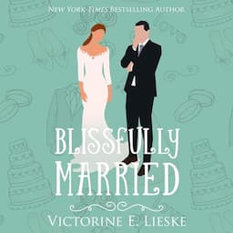 Blissfully Married