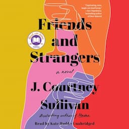 Friends and Strangers