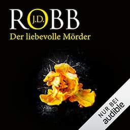 Der liebevolle M&ouml;rder