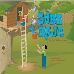 Sube y baja [Pull, Lift, and Lower]