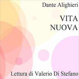 Vita Nuova (English and Italian Bilingual Edition)