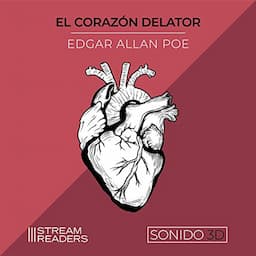 El corazon delator [The Tell-Tale Heart]