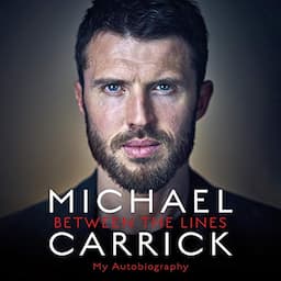 Michael Carrick: Between the Lines