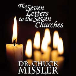 The Seven Letters to the Seven Churches