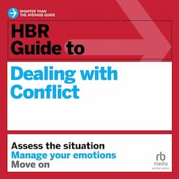 HBR Guide to Dealing with Conflict