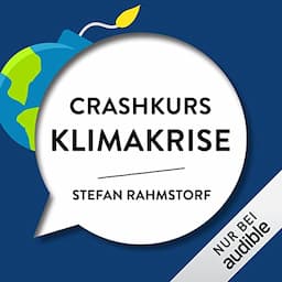 Crashkurs Klimakrise