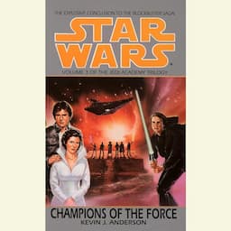 Star Wars: The Jedi Academy Trilogy, Volume 3: Champions of the Force