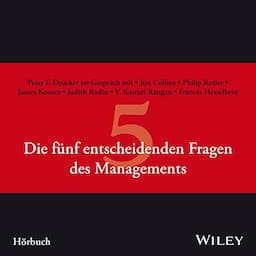 Die f&uuml;nf entscheidenden Fragen des Managements