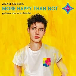 More Happy Than Not (German Edition)