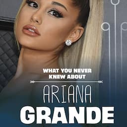 What You Never Knew About Ariana Grande