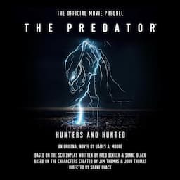 The Predator: Hunters and Hunted