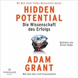 Hidden Potential &ndash; Die Wissenschaft des Erfolgs