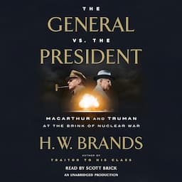 The General vs. the President