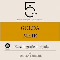 Golda Meir - Kurzbiografie kompakt